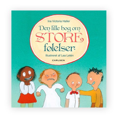 den lille bog, den lille bog om store følelser, følelser, børn, empati, vred, sur, ked af det, omsorg, samtaler med børn, bogllæsning, godnatlæsning, sprogudvikling, ciha