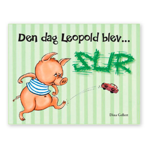 Den dag Leopold blev sur. En del af Leopold serien, som handler og følelser og hjælper barnet i at sætte ord på det de føler. Dag til dag levering hos ciha.dk