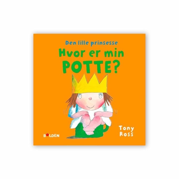 Den lille prinsesse: Hvor er min Potte? En bog om at smide bleen og blive renlig. Køb børnebøger hos ciha.dk
