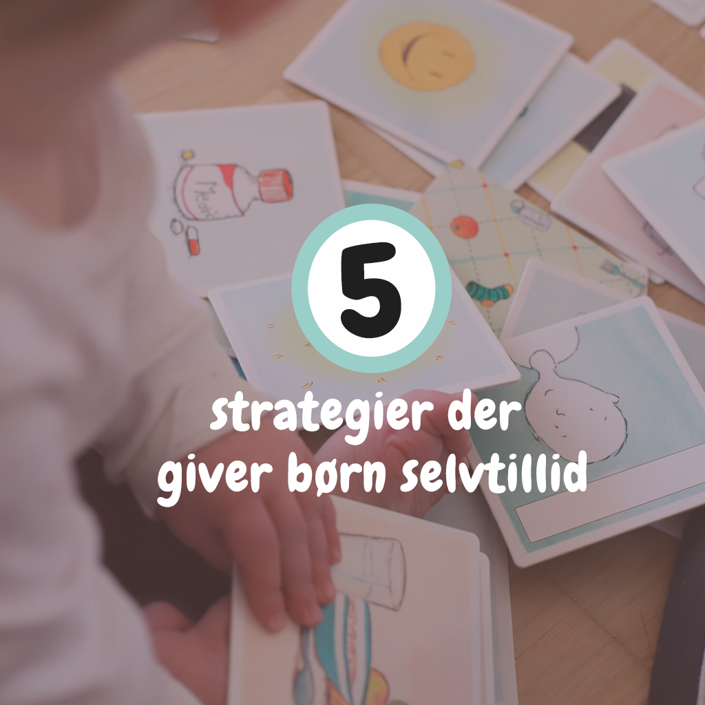 5 strategier til at give børn selvtillid